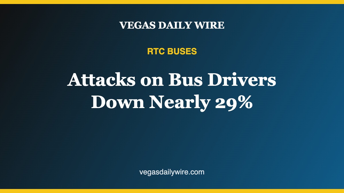 RTC: Attacks on Las Vegas Bus Drivers Down Nearly 29%, Threats Down 46%