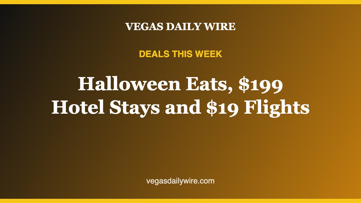 Las Vegas Deals This Week: Halloween Brunches, $199 Golden Nugget Stay and $19 Flights